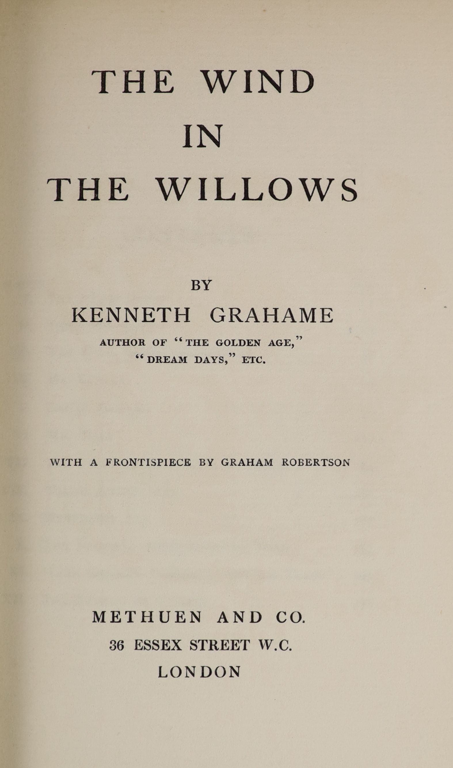 Grahame, Kenneth - The Wind in the Willows, 1st edition, 8vo, original blue green pictorial cloth, depicting The Piper at the Gates of Dawn, half title, tissue guarded frontis by Graham Robertson, top edge gilt, others d
